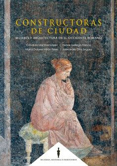 Constructoras de ciudad, de Martínez López, Cándida | portada del libro