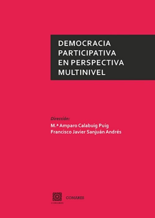 Democracia participativa en perspectiva multinivel, de SANJUAN ANDRES, FRANCISCO JAVIER | portada del libro