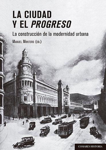 La ciudad y el progreso, de AAVV | portada del libro