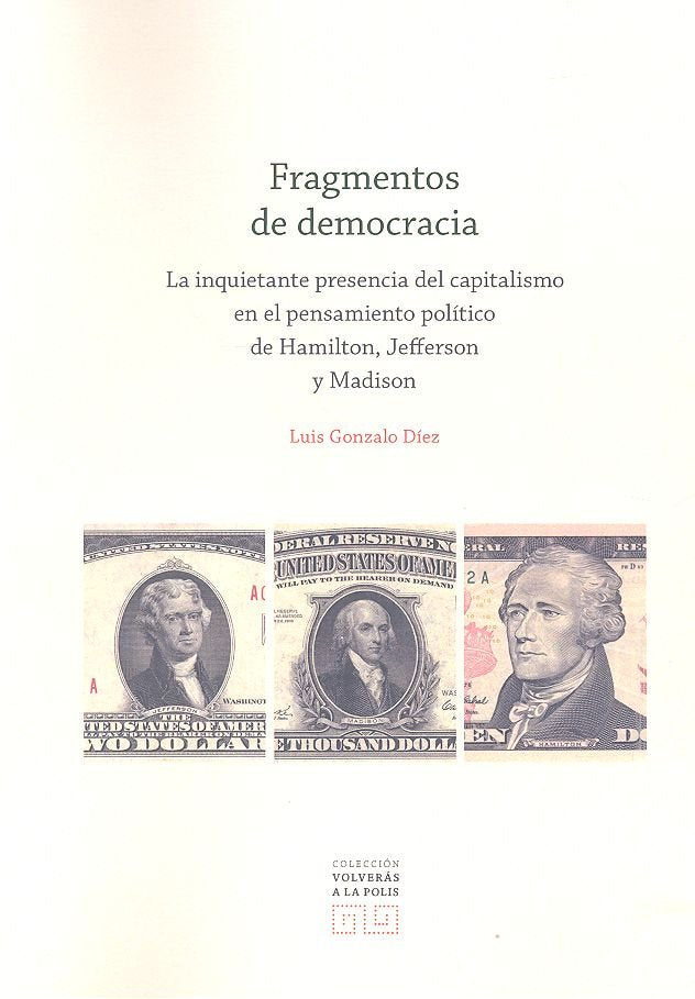 Fragmentos de democracia, de Gonzalo Díez, Luis | portada del libro