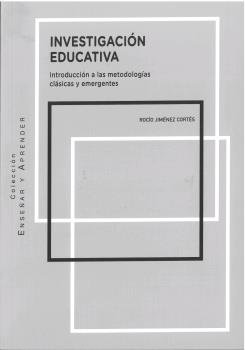 Investigación educativa, de Jiménez Cortés, Rocío | portada del libro