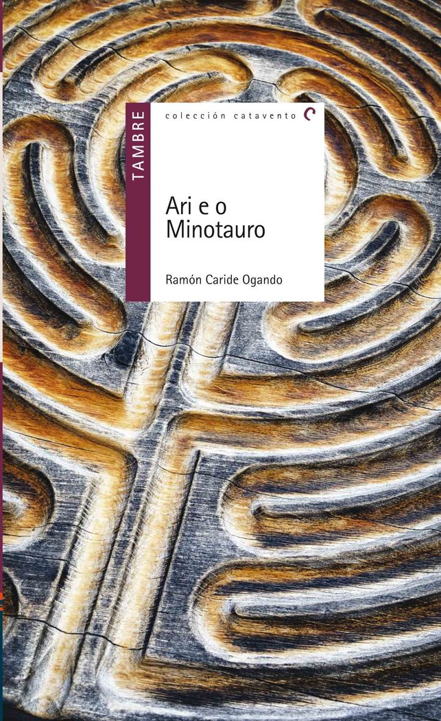Ari e o Minotauro, de Caride Ogando, Ramón | portada del libro