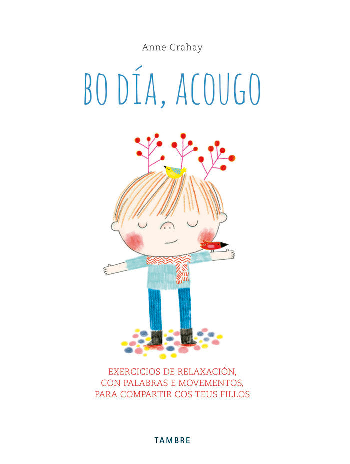 Bo día, acougo, de Crahay, Anne | portada del libro