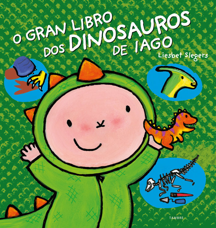 O gran libro dos dinosauros de Iago, de Slegers | portada del libro