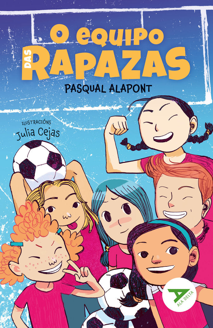 (G).EQUIPO DAS RAPAZAS, O.(ALA DELTA NOVO VERDE), de ALAPONT, PASQUAL | portada del libro