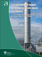 TRATAMIENTO DE FANGOS DE DEPURACION DE AGUAS RESIDUALES, de MENDOZA ROCA, JOSE ANTONIO | portada del libro