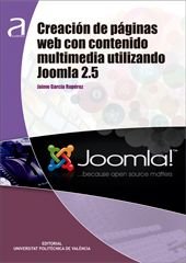 Creación de páginas web con contenido multimedia utilizando Joomla 2.5, de García Rupérez, Jaime | portada del libro