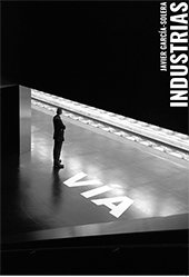 Industrias. Javier García-Solera, de Jorda Such, Carmen | portada del libro