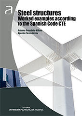 Steel structures worked examples according to the Spanish code CTE, de Guardiola Villora, Arianna | portada del libro