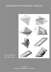 Axonometría ortogonal y oblicua, de Albert Ballester, Julio | portada del libro