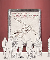 Dibujando en el Museo del Prado, de Torres Barchino, Ana Mª | portada del libro