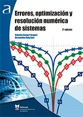 ERRORES, OPTIMIZACIÓN Y RESOLUCIÓN NUMÉRICA DE SISTEMAS, de Gregori Gregori, Valentín | portada del libro