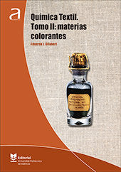 Química textil. Tomo II: materias colorantes, de Gilabert Pérez, Eduardo | portada del libro
