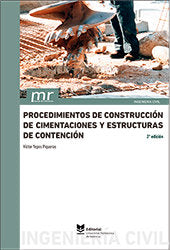 Procedimientos de construcción de cimentaciones y estructuras de contención, de Yepes Piqueras | portada del libro