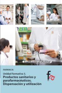 Productos sanitarios y parafarmacéuticos, de LAURA ALCáNTARA Y BELéN ALFARO | portada del libro