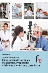 Elaboración de las fórmulas magistrales, de LAURA ALCáNTARA Y BELéN ALFARO | portada del libro