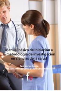 Manual básico de iniciación a la metodolog¡a de investigación en ciencias de la salud | portada del libro