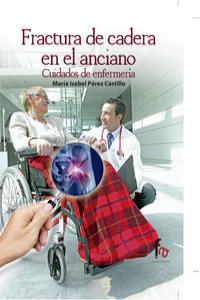 Fractura de cadera en el anciano, de Mª ISABEL PéREZ CASTILLO | portada del libro