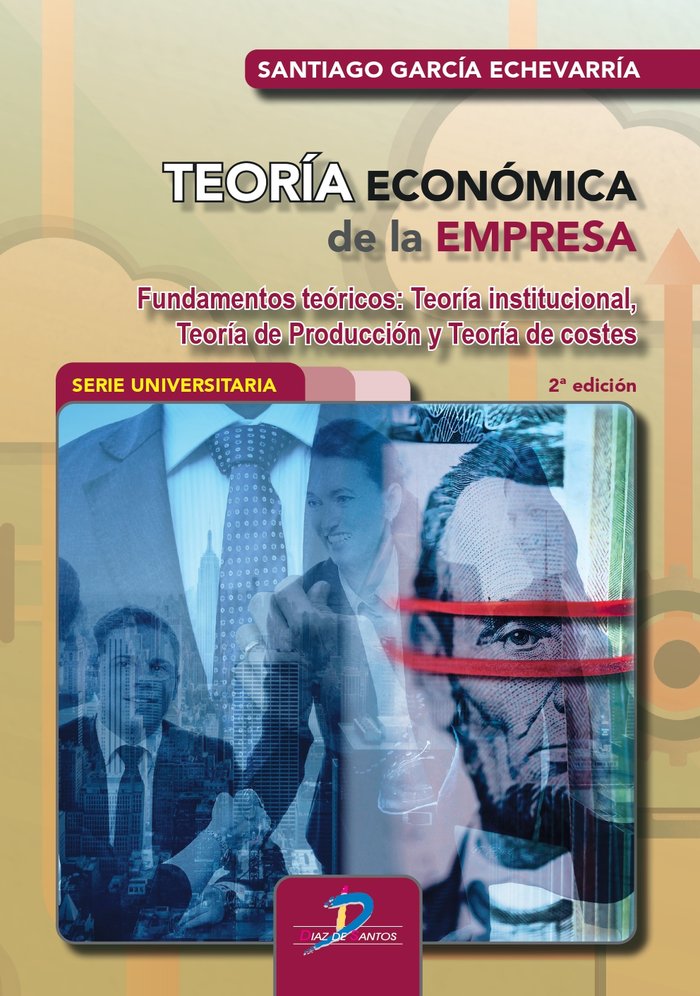 TEORÍA ECONÓMICA DE LA EMPRESA, de GARCIA ECHEVARRIA | portada del libro