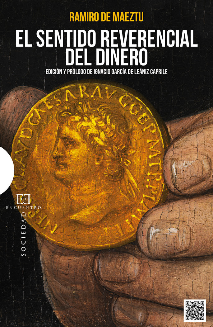 El sentido reverencial del dinero, de De Maeztu, Ramiro | portada del libro