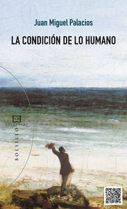 La condición de lo humano, de Palacios, Juan Miguel | portada del libro