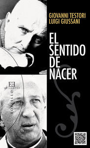 El sentido de nacer, de Testori, Giovanni | portada del libro