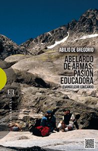 Abelardo de Armas: pasión educadora, de De Gregorio, Abilio | portada del libro