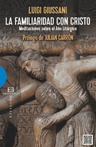 La familiaridad con Cristo, de Giussani | portada del libro