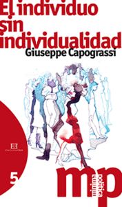 El individuo sin individualidad, de Capograssi, Giuseppe | portada del libro