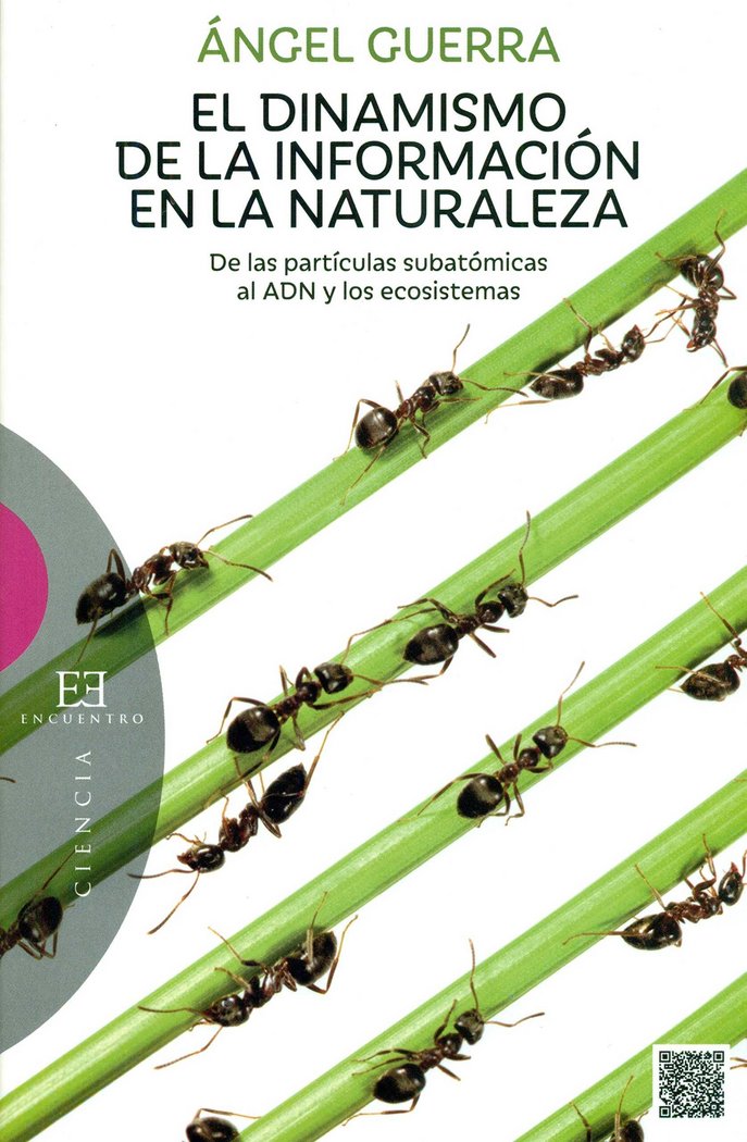 DINAMISMO DE LA INFORMACION EN LA NATURALEZA., EL, de GUERRA, ANGEL | portada del libro