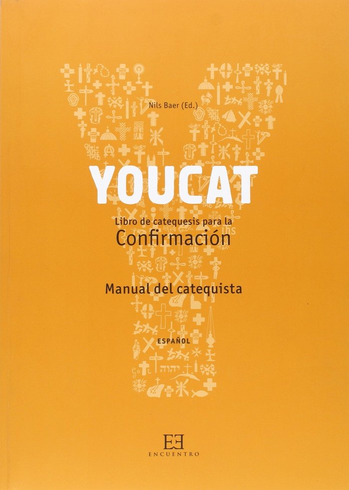 YOUCAT. CONFIRMACION. (CATEQUISTA), de BAER, NILS | portada del libro