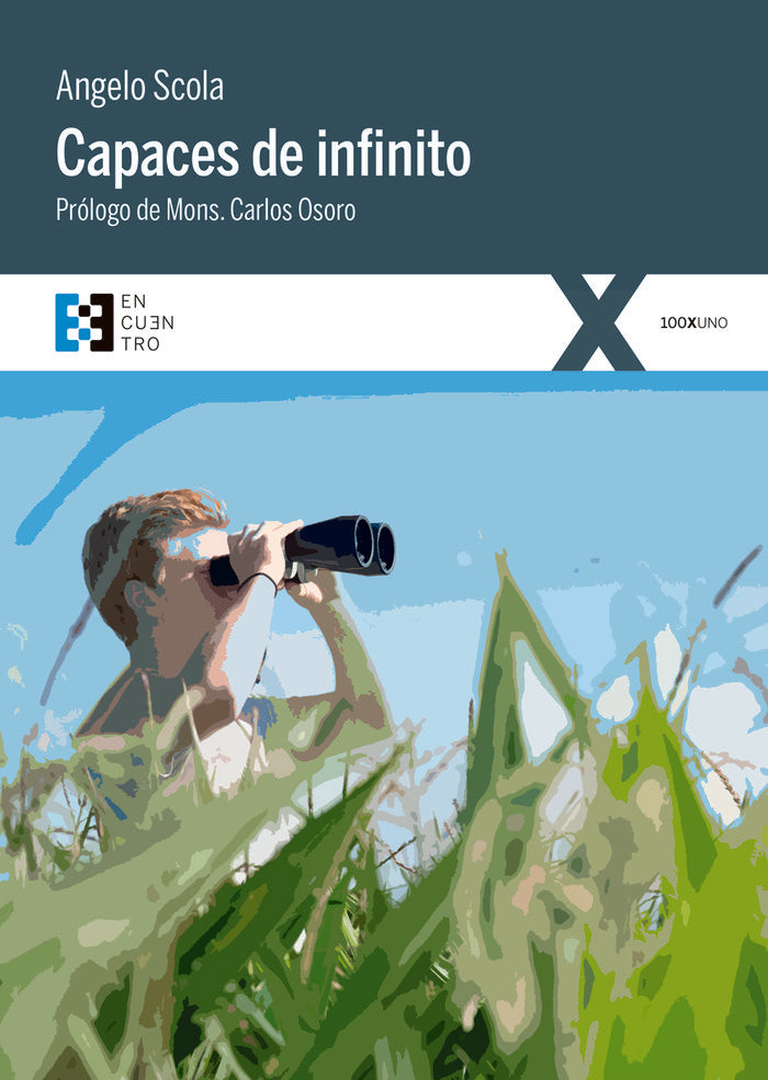 Capaces de infinito, de Scola, Angelo | portada del libro