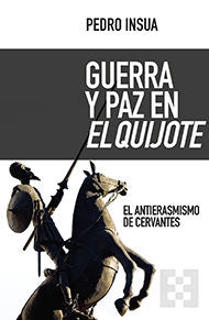 GUERRA Y PAZ EN EL QUIJOTE, de INSUA | portada del libro