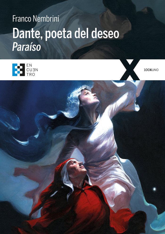 Dante, poeta del deseo. Paraíso, de Nembrini | portada del libro