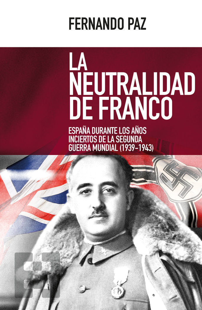 La neutralidad de Franco, de Paz Cristóbal, Fernando | portada del libro