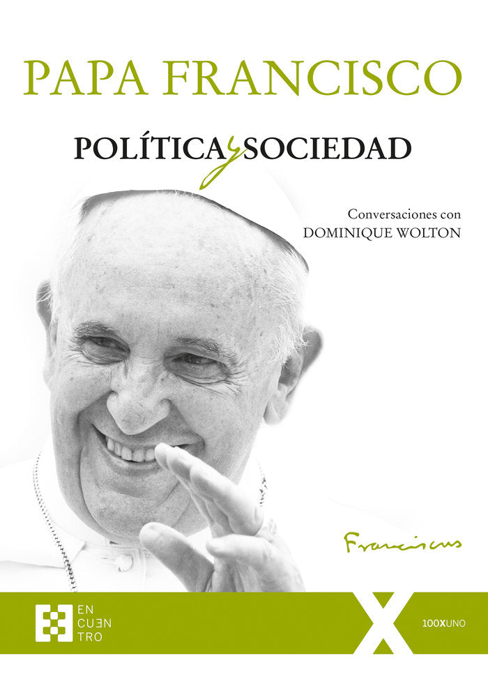 Política y sociedad, de Papa Francisco#Wolton | portada del libro
