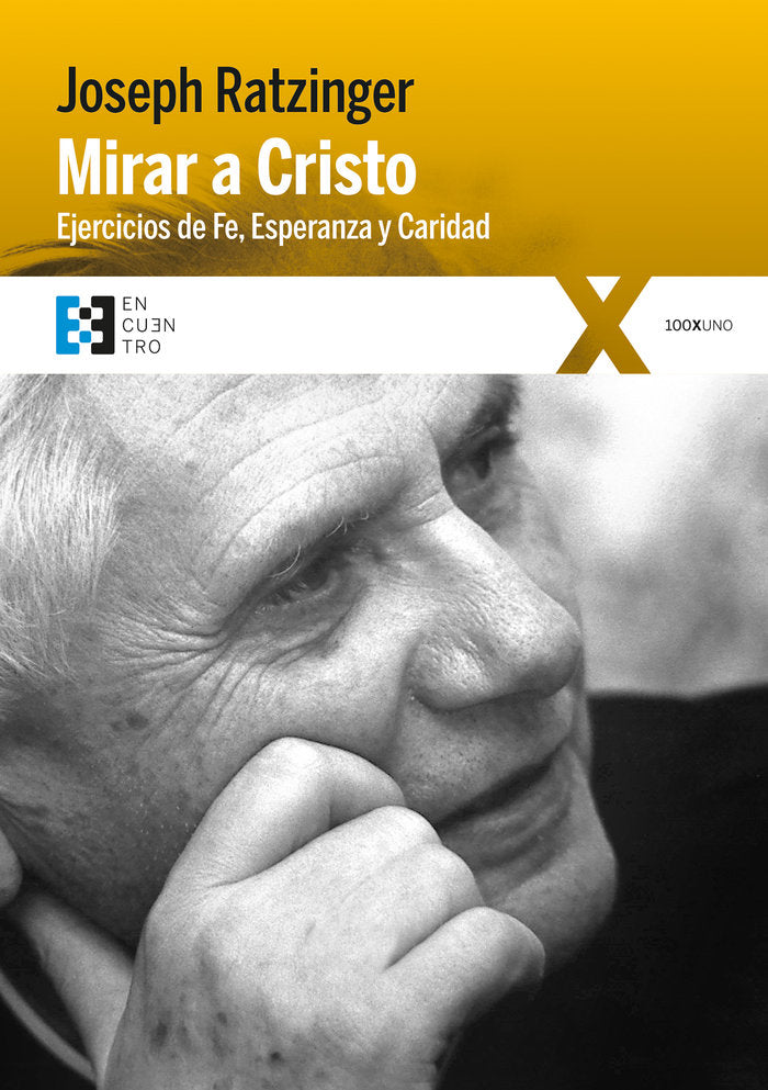 Mirar a Cristo, de Ratzinger, Joseph | portada del libro