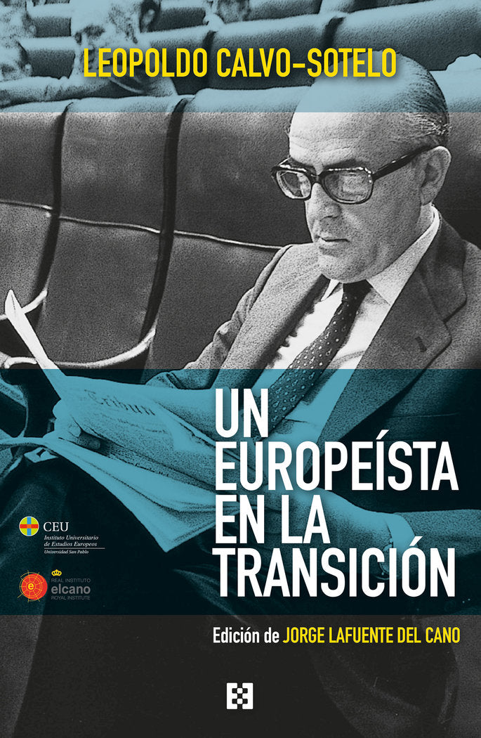 Un europeísta en la Transición, de Calvo-Sotelo Bustelo, Leopoldo | portada del libro