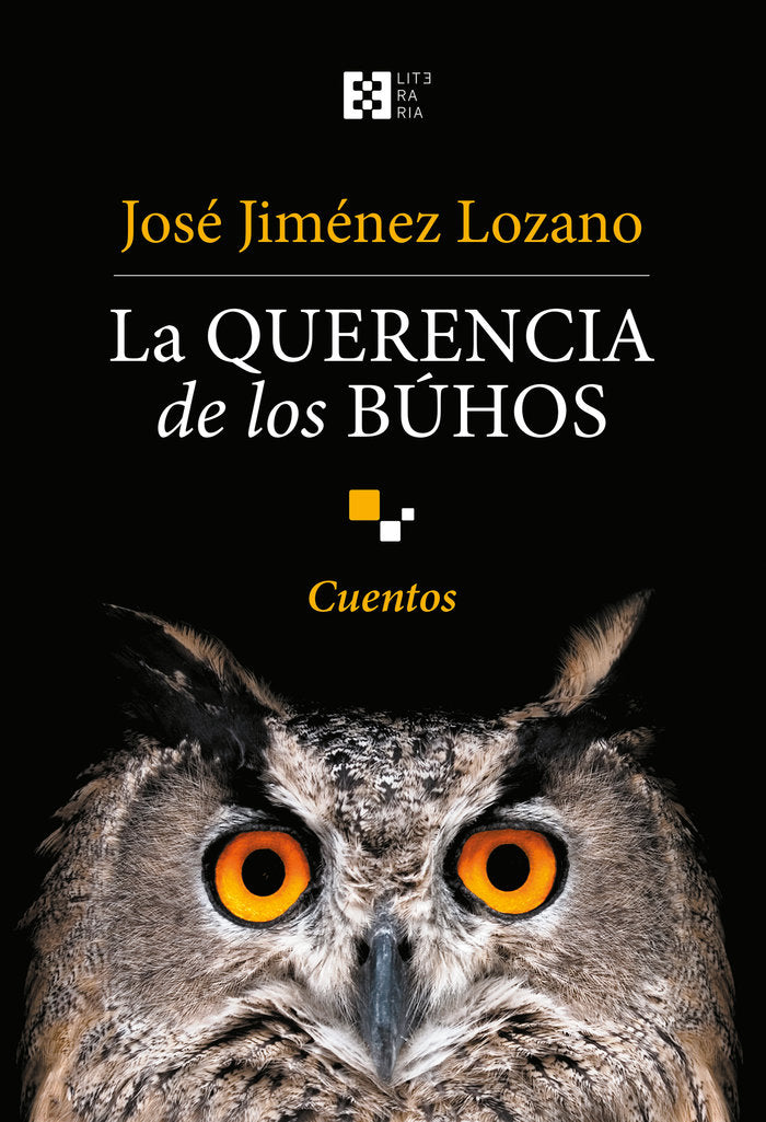 La querencia de los búhos, de JIMENEZ LOZANO, JOSE | portada del libro