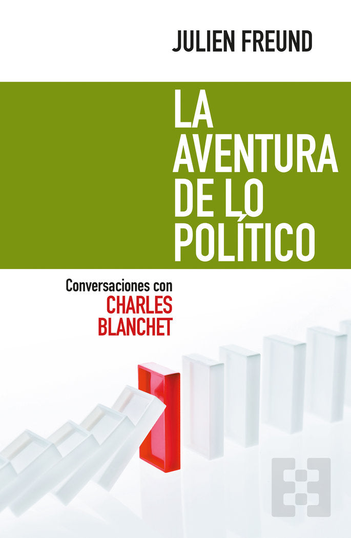 La aventura de lo político, de Freund, Julien | portada del libro