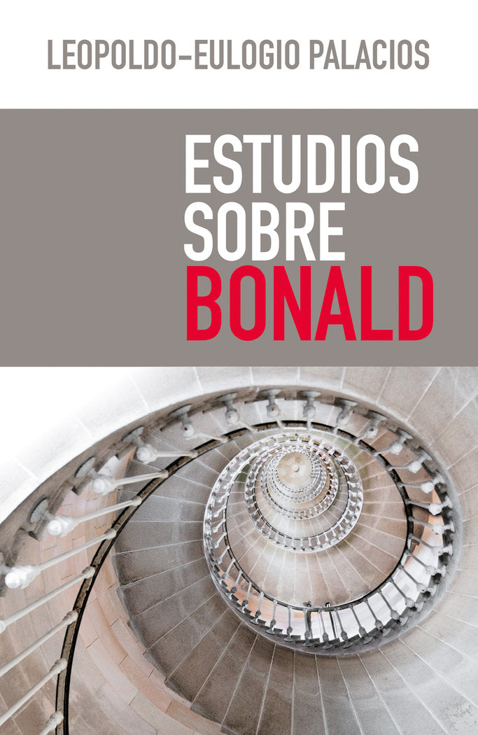 Estudios sobre Bonald, de Palacios Rodríguez, Leopoldo-Eulogio | portada del libro