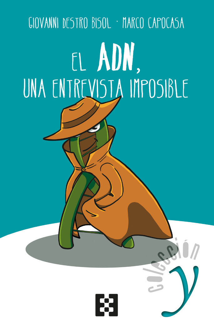 ADN, UNA ENTREVISTA IMPOSIBLE, EL, de Destro Bisol | portada del libro