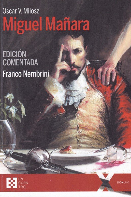 Miguel Mañara. Edición comentada, de V. Milosz, Oscar | portada del libro