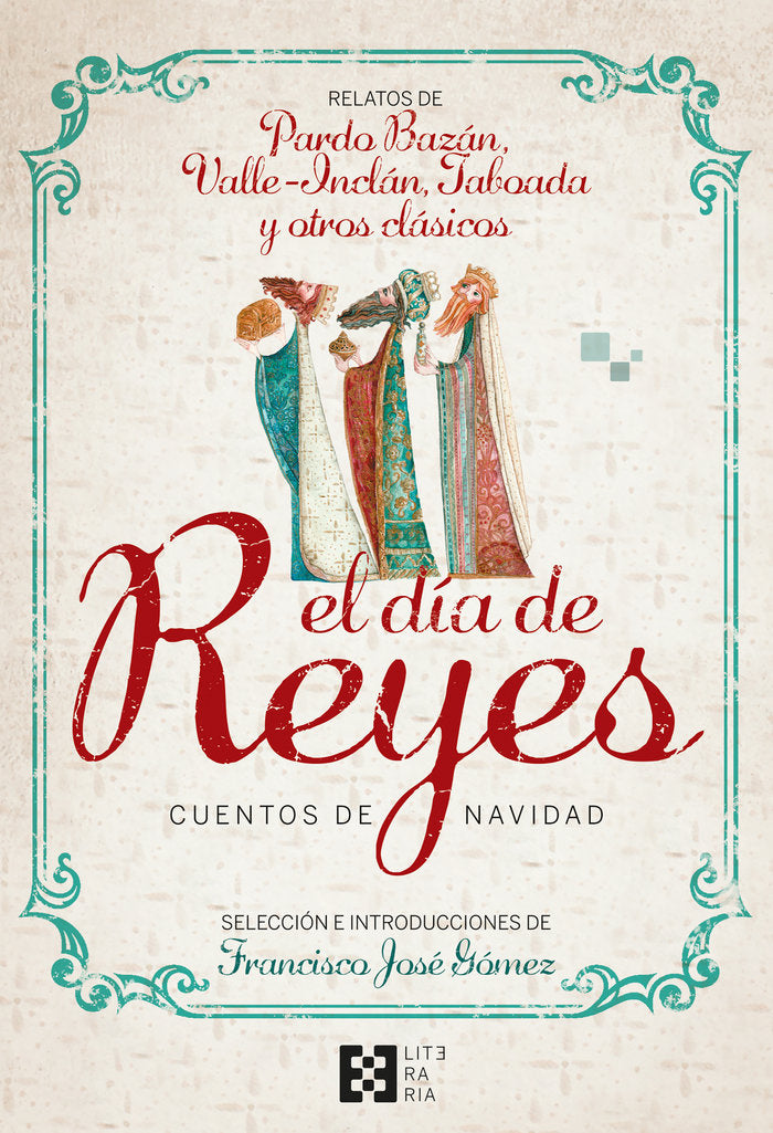 El día de Reyes. Cuentos de Navidad, de Gómez Fernández, Francisco José | portada del libro