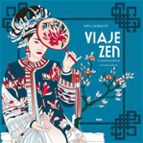 VIAJE ZEN, de INES CARRANTIE | portada del libro