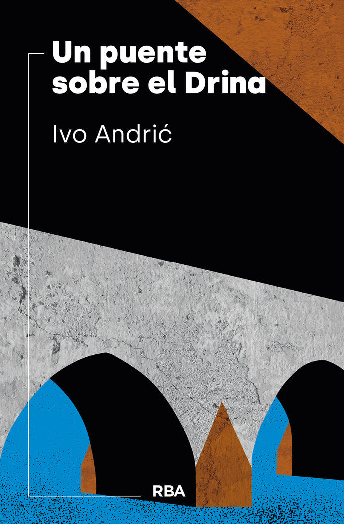 PUENTE SOBRE EL DRINA, UN, de ANDRI& X00107# | portada del libro