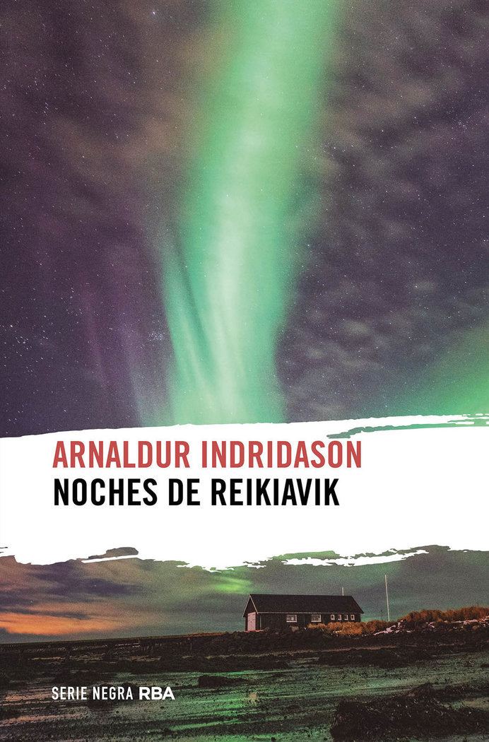 NOCHES DE REIKIAVIK, de INDRIDASON | portada del libro