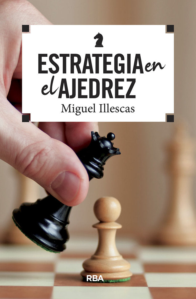 ESTRATEGIA EN EL AJEDREZ, de Illescas Córdoba | portada del libro