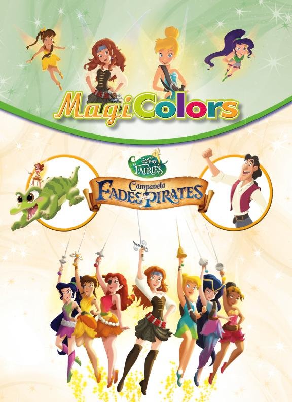 CAMPANETA. FADES I PIRATES. MAGICOLORS, de DIVERSOS AUTORS | portada del libro