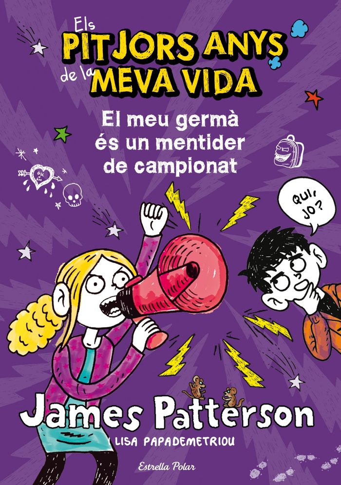 3. El meu germà és un mentider de campionat, de Patterson, James | portada del libro